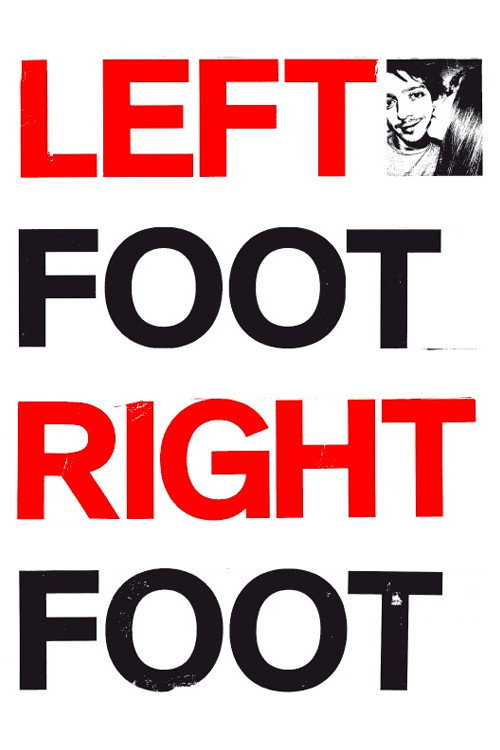 Left Foot Right Foot — постер