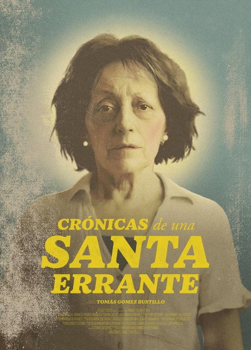 Crónicas de una santa errante — постер