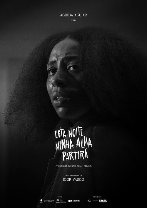Esta Noite Minha Alma Partirá — постер