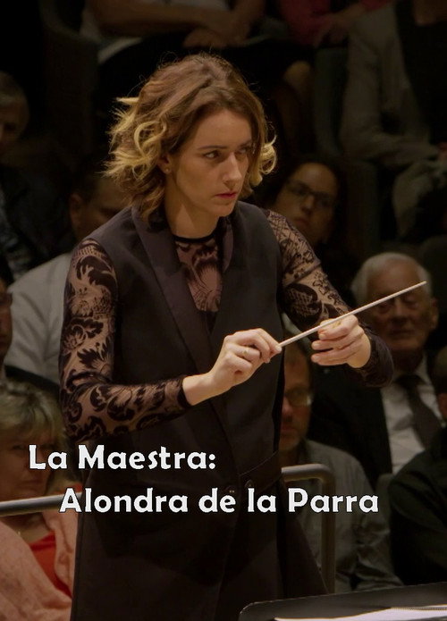 La Maestra: Alondra de la Parra — постер
