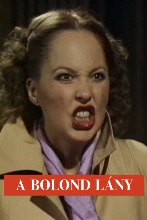 A bolond lány — постер
