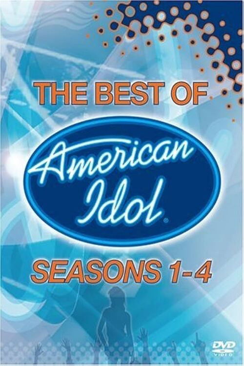 American Idol: The Best of Seasons 1-4 — постер