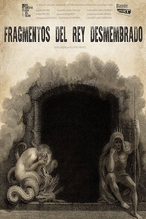 Fragmentos del Rey Desmembrado — постер