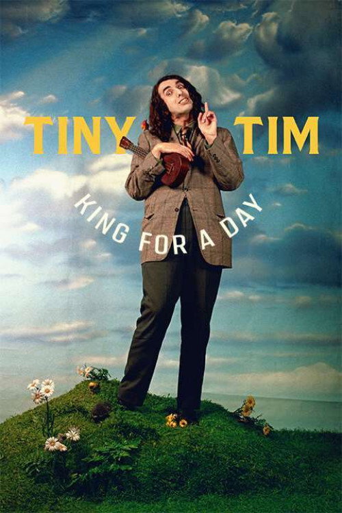 Tiny Tim: King for a Day — постер
