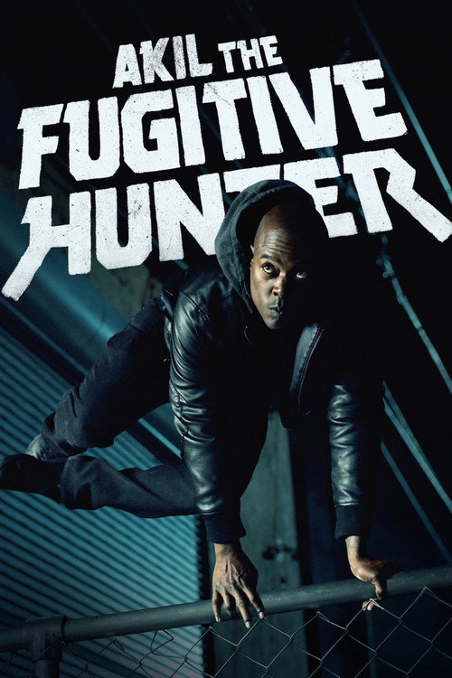 Akil the Fugitive Hunter — постер