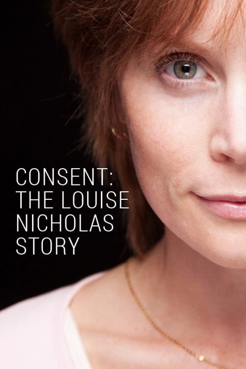 Consent: The Louise Nicholas Story — постер