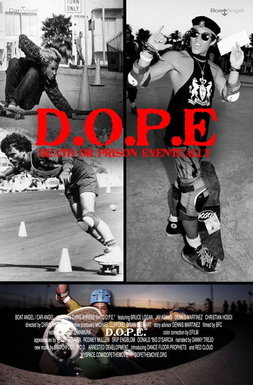 D.O.P.E. - Death Or Prison Eventually — постер