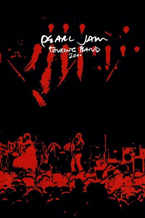 Pearl Jam: Touring Band 2000 — постер
