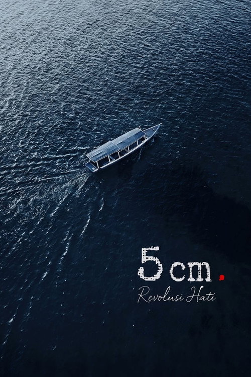 5 cm: Revolusi Hati — постер