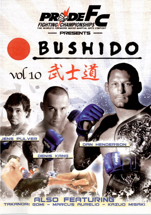 Pride Bushido 10 — постер