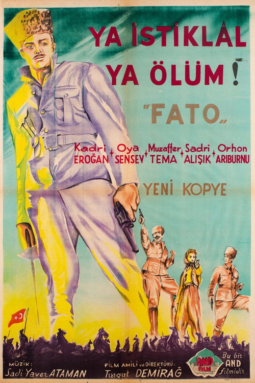 Fato: Ya İstiklal Ya Ölüm — постер