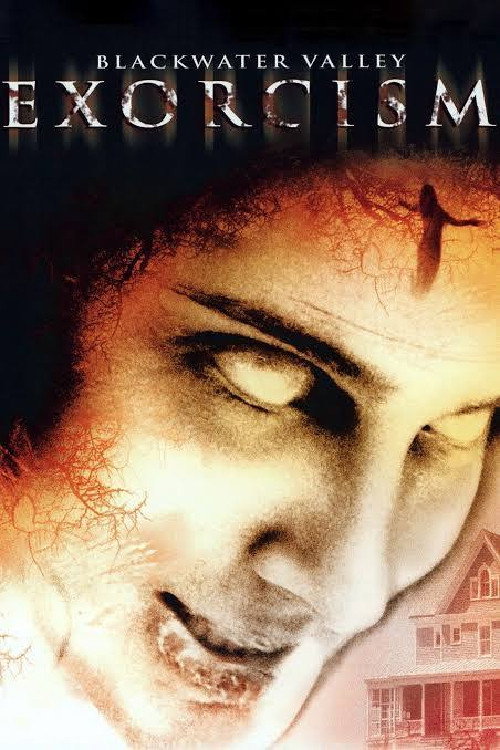 Blackwater Valley Exorcism — постер