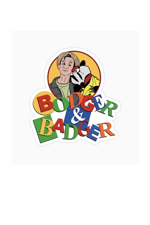 Bodger and Badger — постер