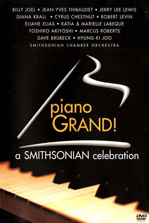 Piano Grand! A Smithsonian Celebration — постер