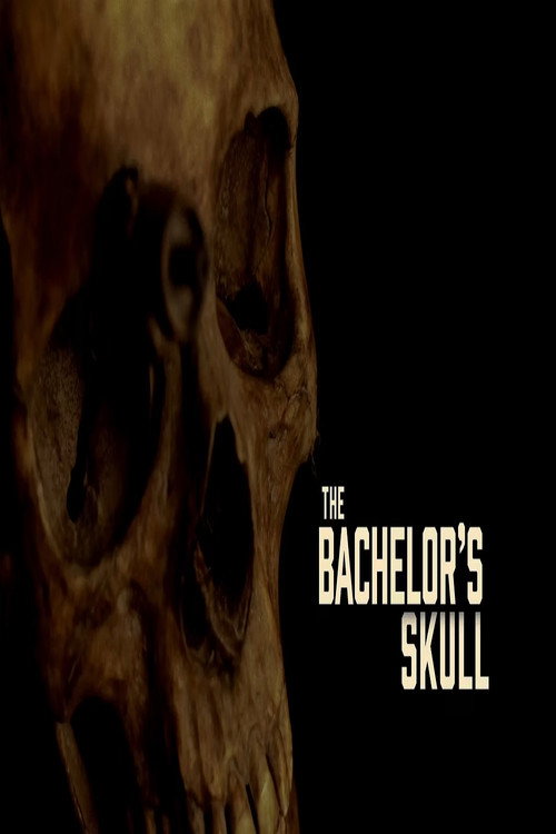 The Bachelor's Skull — постер