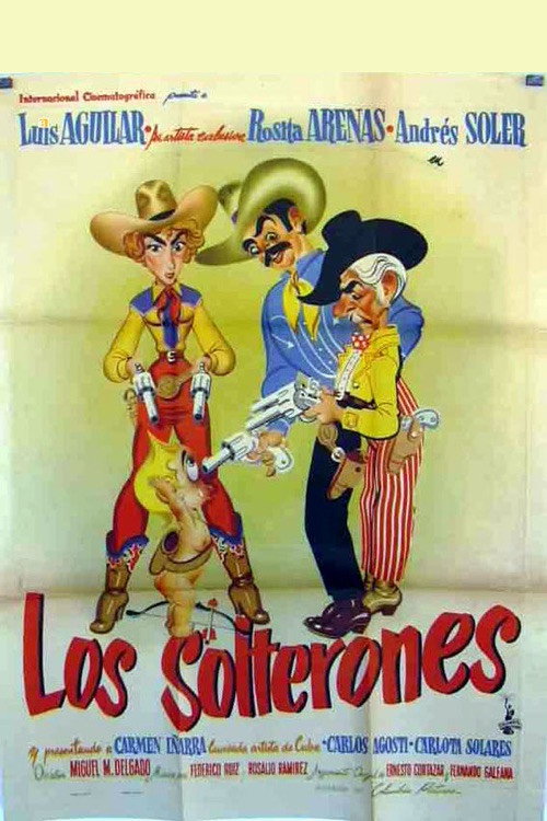 Los solterones — постер