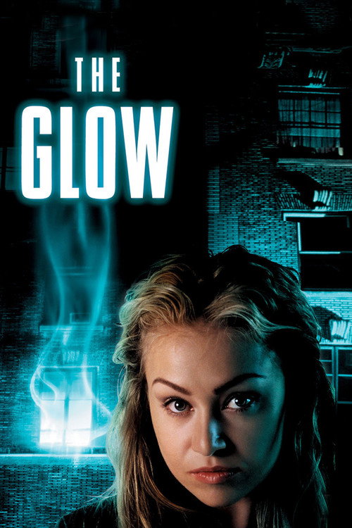 The Glow — постер