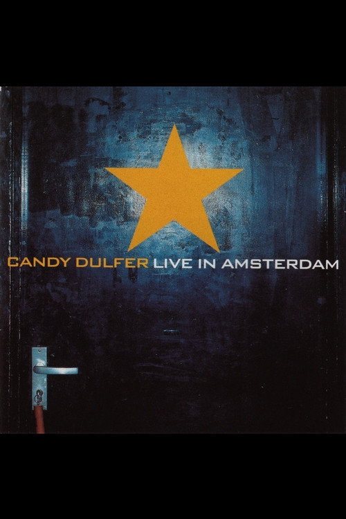 Candy Dulfer - Live in Amsterdam — постер