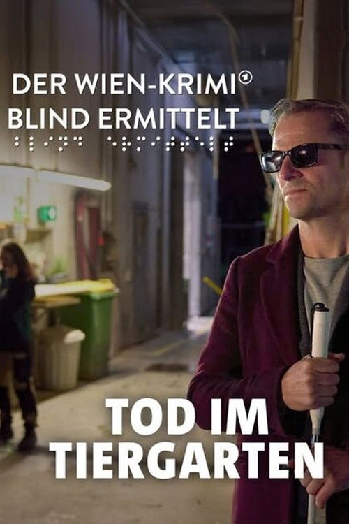 Blind ermittelt – Der Tote im Tiergarten — постер