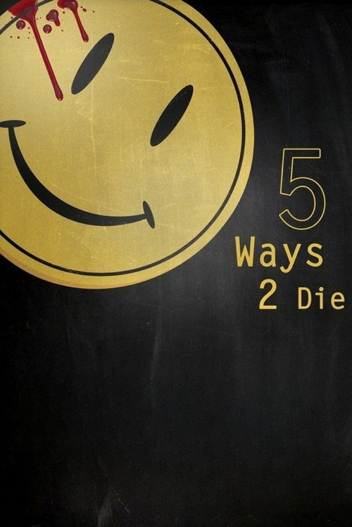 5 Ways 2 Die — постер