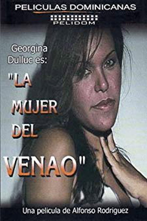 La Mujer del Venao — постер