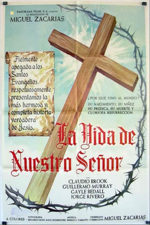 La Vida De Nuestro Señor Jesucristo — постер