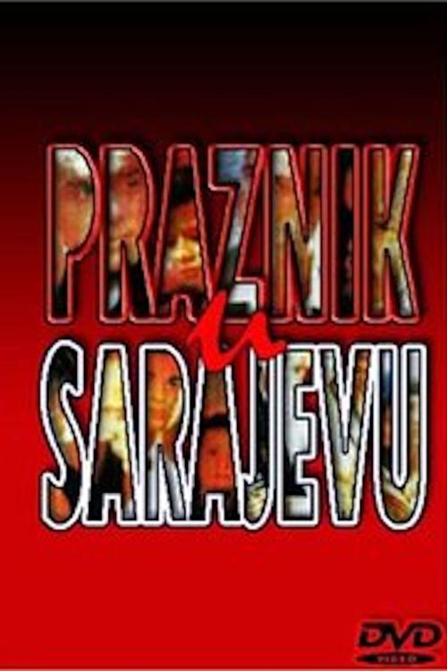 Praznik u Sarajevu — постер