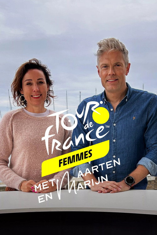 Tour de France Femmes - Met Maarten en Marijn — постер