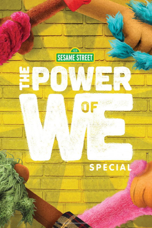The Power of We: A Sesame Street Special — постер