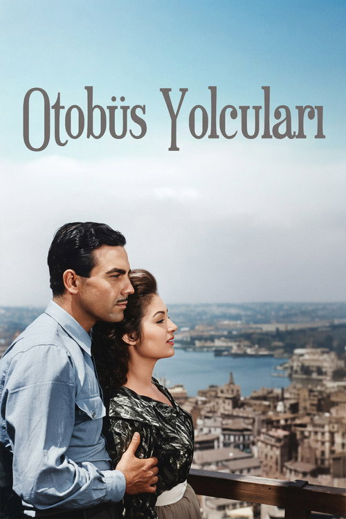 Otobüs Yolcuları — постер