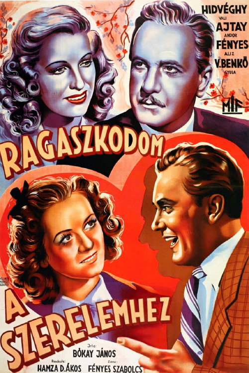 Ragaszkodom a szerelemhez — постер