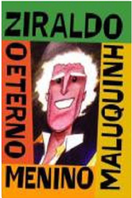 Ziraldo - O Eterno Menino Maluquinho — постер