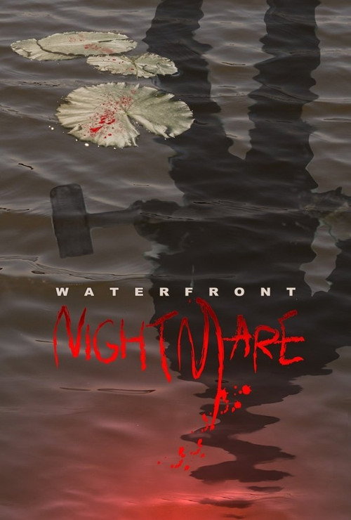 Waterfront Nightmare — постер