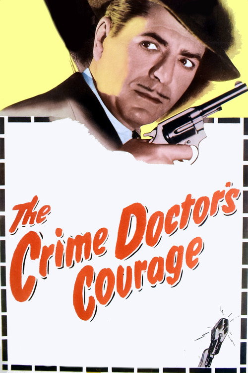 The Crime Doctor's Courage — постер