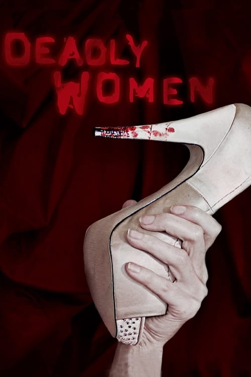Deadly Women — постер
