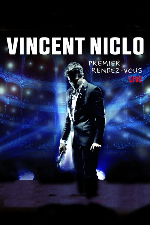 Vincent Niclo:  Premier Rendez-Vous  Live — постер