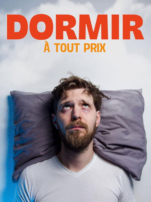 Dormir à tout prix — постер