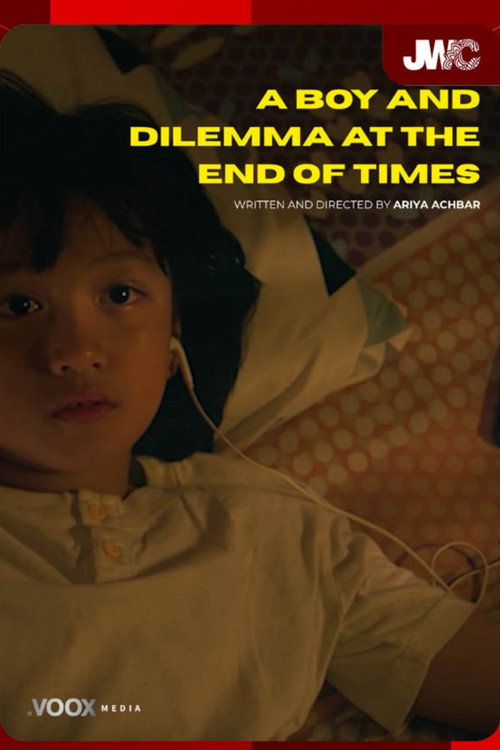 A Boy and Dilemma at The End of Times — постер