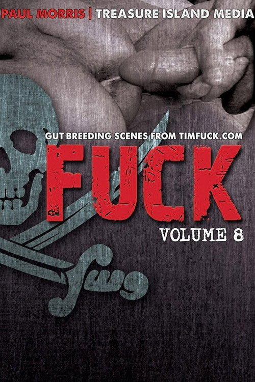 Fuck: Volume 8 — постер