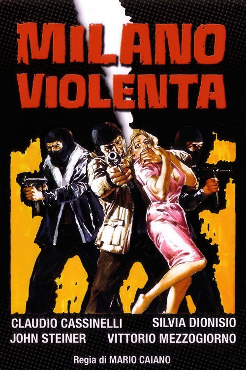 Milano violenta — постер