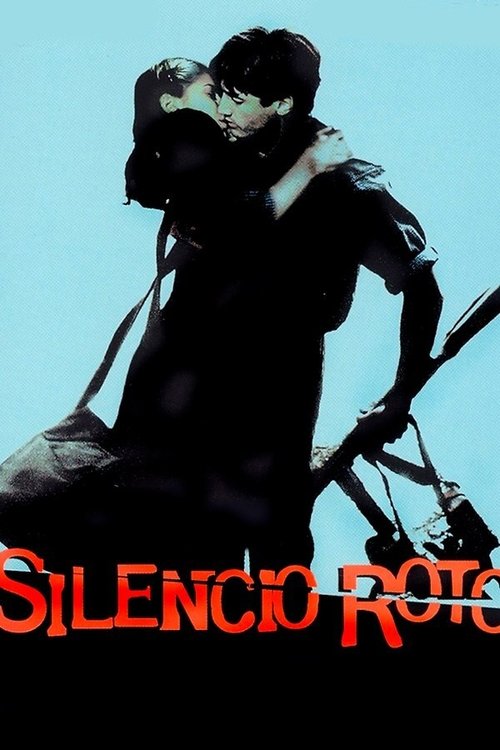 Silencio roto — постер