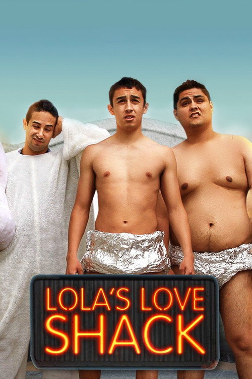 Lola's Love Shack — постер