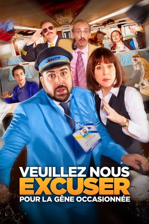 Veuillez nous excuser pour la gêne occasionnée — постер