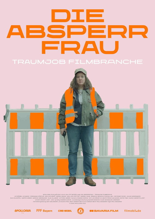 Die Absperrfrau - Traumjob Filmbranche — постер