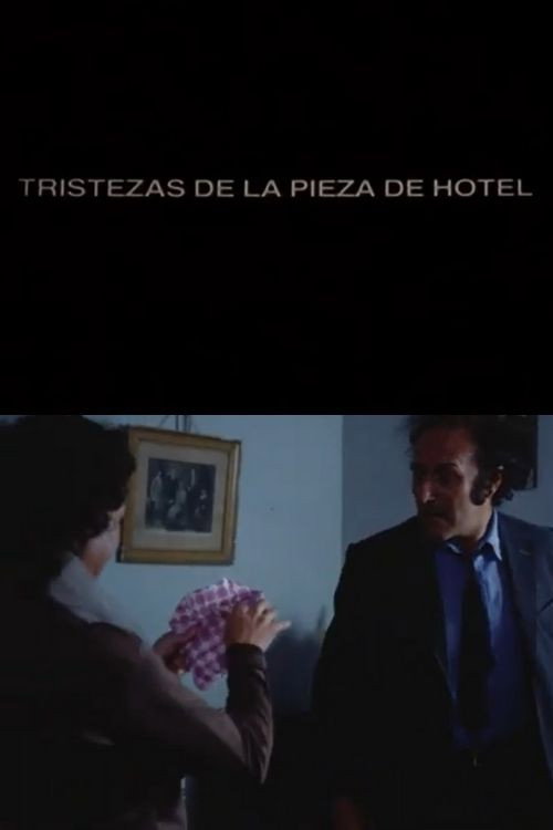 Tristezas de la pieza de hotel — постер