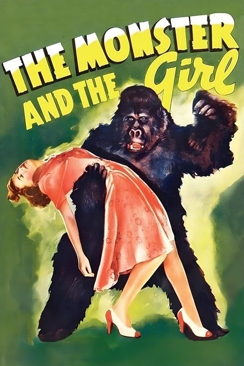 The Monster and the Girl — постер