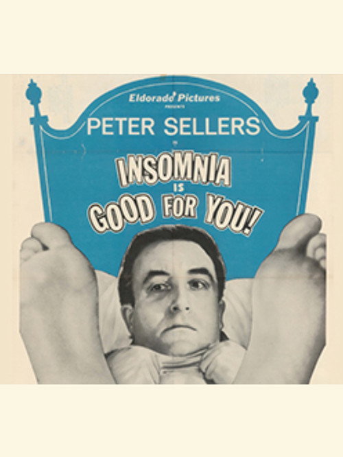Insomnia is Good for You — постер