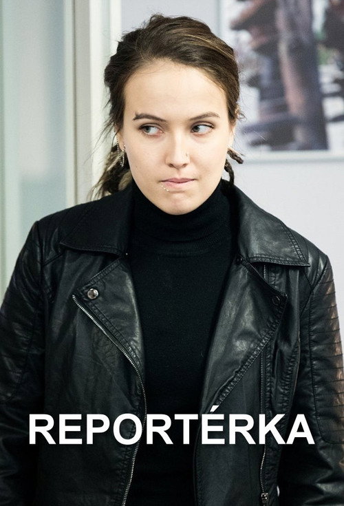 Reportérka — постер