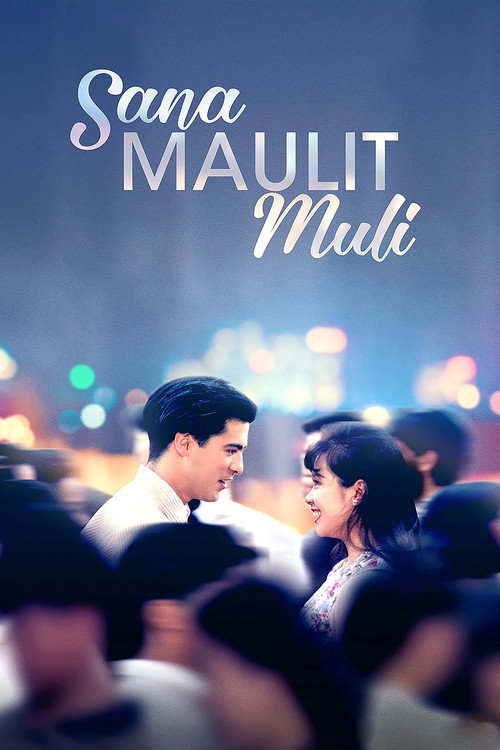 Sana Maulit Muli — постер