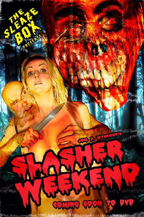 Slasher Weekend — постер